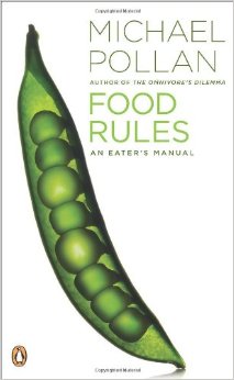 More  food rules from my favorite nutrition book : Michael Pollan’s Food Rules An Eater’s Manual   By Diane Misner RDN CDE